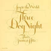 [중고] Three Dog Night / Joy To The World -Their Greatest Hits