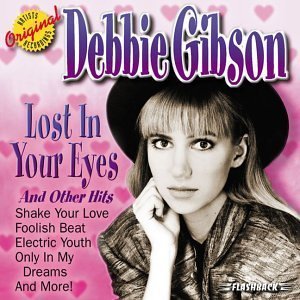 [중고] Debbie Gibson / Lost In Your Eyes And Other Hits (홍보용)