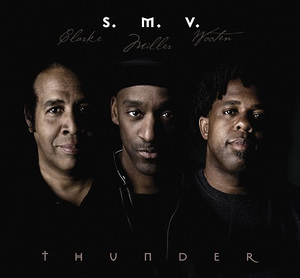 [중고] S.M.V. (Stanley Clarke, Marcus Miller &amp; Victor Wooten) / Thunder (홍보용)
