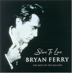 [중고] Bryan Ferry / Slave To Love (수입/vjcp68251)