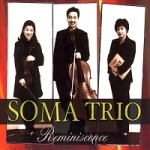 [중고] 소마 트리오 (Soma Trio) / 3집 Reminiscence (Digipack)