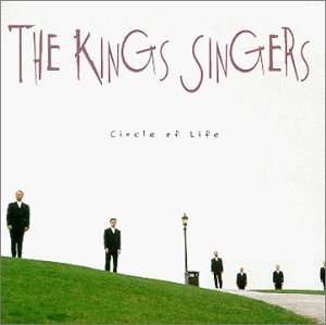 [중고] King&#039;s Singers / Circle Of Life (bmgcd9f78)