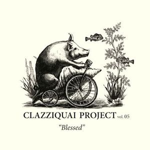 클래지콰이 프로젝트 (Clazziquai Project) / 5집 Blessed (Digipack/미개봉)