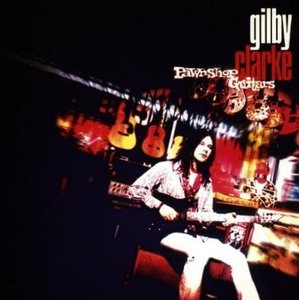 [중고] Gilby Clarke / Pawnshop Guitars