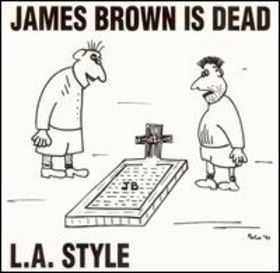 [중고] L.A. Style / James Brown Is Dead (수입/Single)