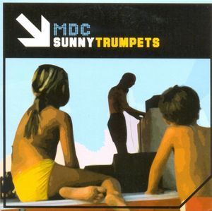 [중고] MDC / Sunny Trumpets (수입/Single)