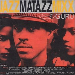 Guru (guru&#039;s Jazzmatazz) / Jazz Matazzmixx (일본수입/미개봉/tocp8691)