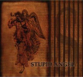 Stupid Angel / Stupid Angel (일본수입/Digipack/zacb1001)