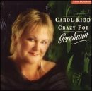 [중고] Carol Kidd / Crazy For Gershwin (수입)