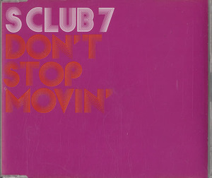 [중고] S Club 7 / Don&#039;t Stop Movin&#039; (수입/Single/홍보용)