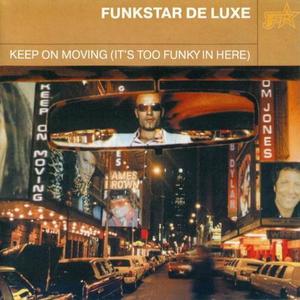 [중고] Funkstar De Luxe / Keep On Moving (It&#039;s Too Funky In Here/수입)