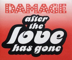 [중고] Damage / After The Love Has Gone (수입/Single/홍보용)