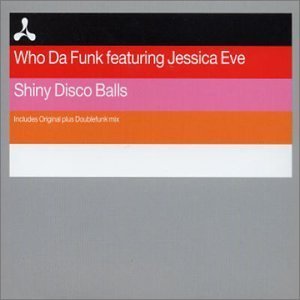 [중고] Who Da Funk / Shiny Disco Balls (수입/Single)