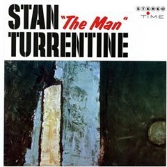 [중고] Stanley Turrentine / Stan &quot;The Man&quot; Turrentine (수입)