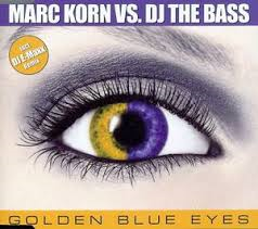 [중고] Marc Korn vs.  DJ The Bass / Golden Blue Eyes (Single/수입)
