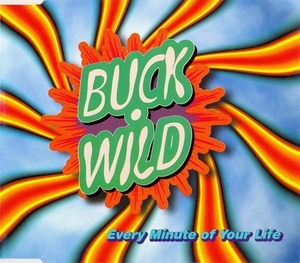 [중고] Buckwild / Every Minute Of Your Life (수입/Single)