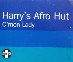[중고] Harry&#039;s Afro Hut / C&#039;mon Lady (수입/Single/홍보용)