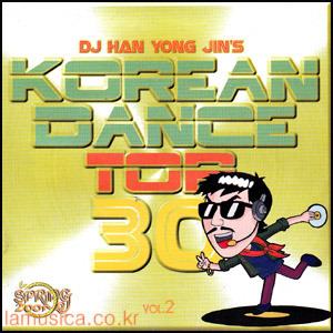 [중고] V.A. / DJ 한용진의 Korea Dance Top 30 vol.2