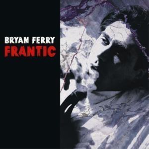 [중고] Bryan Ferry / Frantic (홍보용)