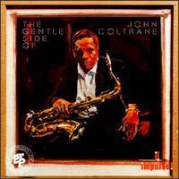 [중고] John Coltrane / Gentle Side Of John Coltrane (수입)