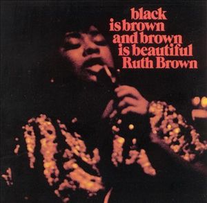 [중고] Ruth Brown / Black Is Brown &amp; Brown Is Beautiful (수입)