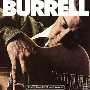 [중고] Kenny Burrell / Bluesin&#039; Around (수입)