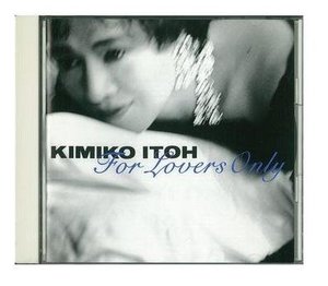 [중고] Kimiko Itoh (키미코 이토) / For Lovers Only