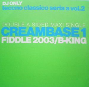 [중고] [LP] Creambase 1 / Fiddle 2003, B-King (수입/Single/홍보용)