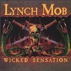 [중고] Lynch Mob / Wicked Sensation (수입)