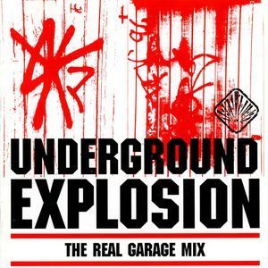 [중고] V.A. / Underground Explosion - The Real Garage Mix (수입/2CD)