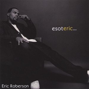 [중고] Eric Roberson / Esoteric (수입)