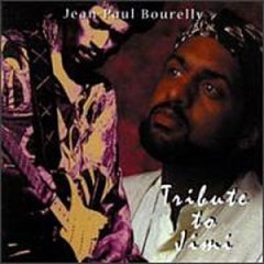 Jean-Paul Bourelly / Tribute to Jimi (일본수입/미개봉)