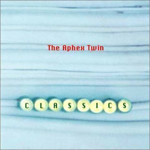 [중고] Aphex Twin / Classics (수입)