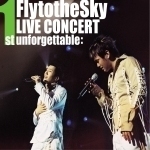 플라이 투 더 스카이 (Fly To The Sky) / The 1st Live Concert Unforgettable (2CD Digipack/미개봉)