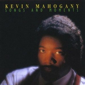[중고] Kevin Mahogany / Songs &amp; Moments (수입)