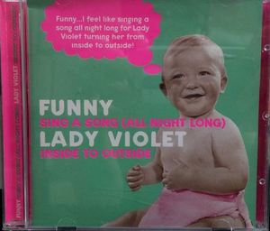 [중고] Funny &amp; Lady Violet  R06;/ Sing A Song (All Night Long) &amp; Inside To Outside (수입)