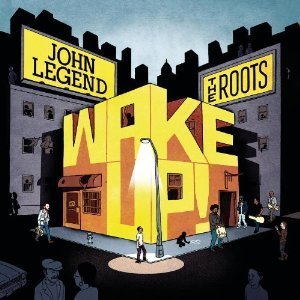 [중고] John Legend &amp; The Roots / Wake Up! (수입)