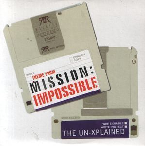 [중고] Un-Xplained, The / Theme From Mission Impossible (수입)