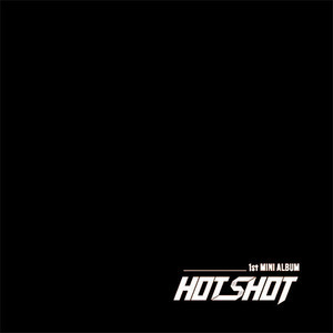 핫샷 (Hotshot) / Am I Hotshot? (1st Mini Album/미개봉)