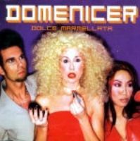 [중고] Domenicer / Dolce Marmellata (수입)