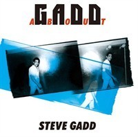 Steve Gadd / Gadd About (미개봉)