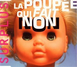 [중고] Surplus / La Poupee Qui Fait Non (수입/Single)