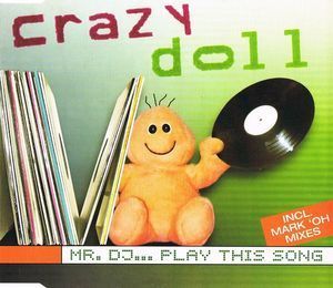 [중고] Crazy Doll / Mr. DJ... Play This Song (수입/Single)