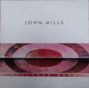 [중고] John Mills / Hallowed Moon (수입/CD+DVD)