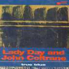 [중고] Lady Day &amp; John Coltrane / True Blue