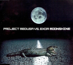 [중고] Project Medusa Vs. Exor / Moonshine (수입/홍보용/Single)