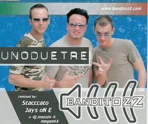 [중고] Banditozz / Uno Due Tre (수입/Single)