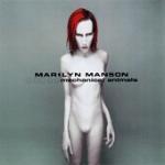 Marilyn Manson / Mechanical Animals (미개봉)