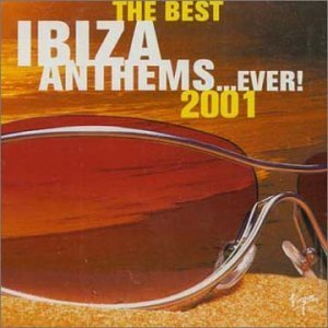[중고] V.A. / The Best Ibiza Anthems...Ever! 2001 (수입/2CD)