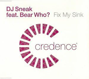 [중고] DJ Sneak Feat.  Bear Who? / Fix My Sink (수입/Single)